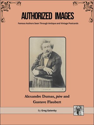 cover image of Authorized Images, Famous Authors Seen Through Antique and Vintage Postcards